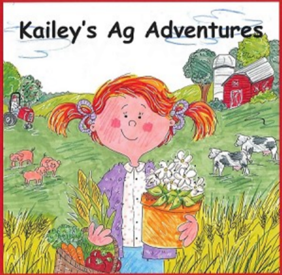 Kailey's Ag Adventures Anthology