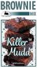 Killer Mudd Brownie Label